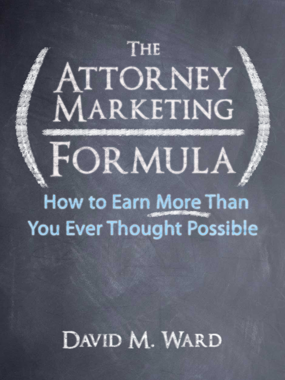The Attorney Marketing Formula